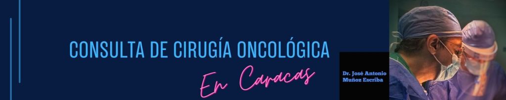 Cirujano Oncólogo Mastólogo en Caracas